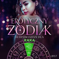 Erotyczny zodiak: 10 opowiadań dla Raka (MP3-Download) - Bech, Camille; Vild, Lisa; Edholm, Malin; Salt, Vanessa; Nielsen, Beatrice; Backman, Amanda; Svensson, Erika