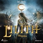 Lilith. Tom 2. Walka (MP3-Download)