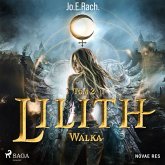 Lilith. Tom 2. Walka (MP3-Download)