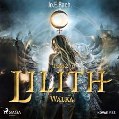 Lilith. Tom 2. Walka (MP3-Download) - Jo.E.Rach.