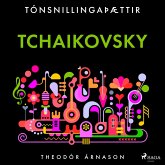 Tónsnillingaþættir: Tchaikovsky (MP3-Download)