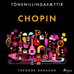 Tónsnillingaþættir: Chopin (MP3-Download) - Árnason, Theódór