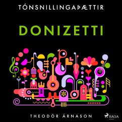 Tónsnillingaþættir: Donizetti (MP3-Download) - Árnason, Theódór