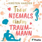 Trau niemals einem Traummann (MP3-Download)