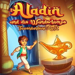 Aladin und die Wunderlampe (Märchen aus 1001 Nacht) (MP3-Download) - Kinder, Hörbücher für; Nacht, Märchen aus 1001