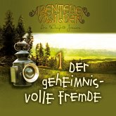 Der geheimnisvolle Fremde (MP3-Download)