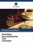 Schriften journalistische und Literatur