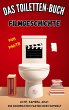 Das Toiletten Buch - Filmgeschichte - Bild 1
