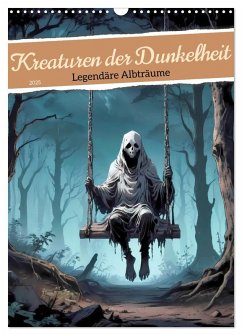 Kreaturen der Dunkelheit - Legendäre Albträume (Wandkalender 2025 DIN A3 hoch), CALVENDO Monatskalender - Calvendo;pixs:sell