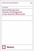 Die Einführung eines Scheme of Arrangement in das deutsche Aktienrecht