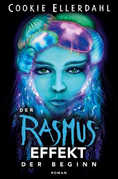 Der Rasmus-Effekt - Band 1 - Ellerdahl, Cookie