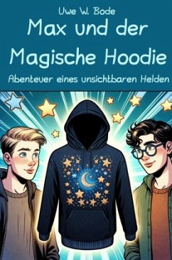 Max und der Magische Hoodie