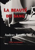 La beauté du sang