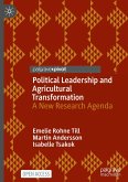 Political Leadership and Agricultural Transformation