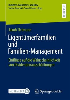 Eigentümerfamilien und Familien-Management - Tietmann, Jakob M.