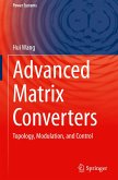 Advanced Matrix Converters Advanced Matrix Converters