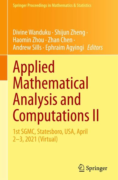 Applied Mathematical Analysis and Computations II Applied Mathematical Analysis and Computations II