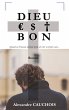 Dieu est bon - Bild 1