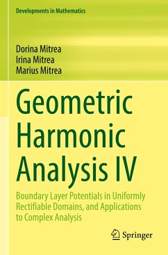 Geometric Harmonic Analysis IV - Mitrea, Dorina; Mitrea, Marius; Mitrea, Irina