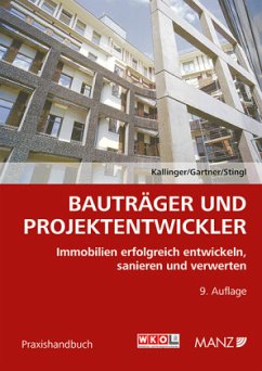 Bauträger und Projektentwickler - Kallinger, Winfried;Gartner, Herbert;Stingl, Walter