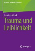 Trauma und Leiblichkeit