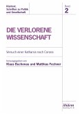 Die Verlorene Wissenschaft (eBook, PDF)