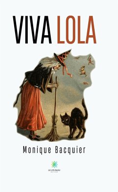 Viva Lola (eBook, ePUB) - Bacquier, Monique