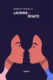 Lacrime e Risate (eBook, ePUB)