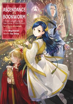 Ascendance of a Bookworm: Part 5 Volume 11 (eBook, ePUB) - Kazuki, Miya