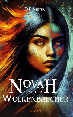 Novah und der Wolkenbrecher (eBook, ePUB) - Meyer, D.F.