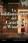 La bibliotecaria del Castello di Windsor (eBook, ePUB)