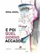 E poi quel giorno accadde... (eBook,... - Bild 1