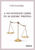 A No-Nonsense Guide to Academic Writing (eBook, PDF)