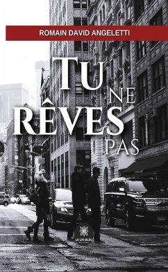 Tu ne rêves pas (eBook, ePUB) - David Angeletti, Romain