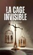 La cage invisible (eBook, ePUB) - Bild 1