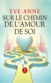 Sur le chemin de l&quote;amour de soi (eBook, ePUB)