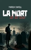 La mort de la rose (eBook, ePUB)