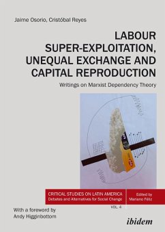 Labour Super-Exploitation, Unequal Exchange, and Capital Reproduction (eBook, PDF)