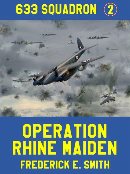 Operation Rhine Maiden (eBook, ePUB) Operation Rhine Maiden (eBook, ePUB)