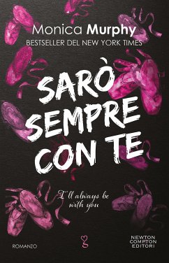 Sarò sempre con te. I'll always be with you (eBook, ePUB) - Murphy, Monica