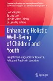 Enhancing Holistic Well-Being of Children and Youth (eBook, PDF)