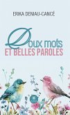 Doux mots et belles paroles (eBook, ePUB)