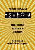 Religione Politica Storia (eBook, ePUB)