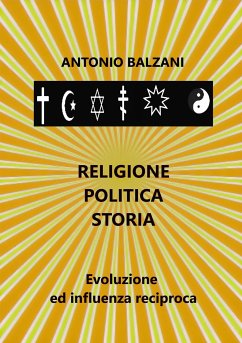 Religione Politica Storia (eBook, ePUB) - Balzani, Antonio