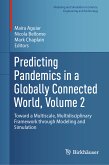 Predicting Pandemics in a Globally Connected World, Volume 2 (eBook, PDF)