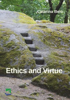 Ethics and Virtue (eBook, PDF) - Belo, Catarina