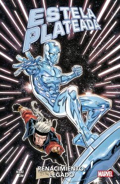 Estela Plateada: Renacimiento - Legado Cover Estela Plateada: Renacimiento - Legado