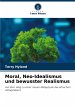 Moral, Neo-Idealismus und bewusster... - Bild 1