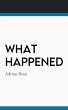 What Happened - Bild 1