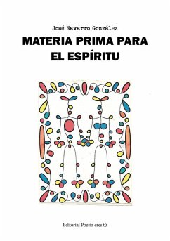 Cover Materia prima para el espíritu : (reflexiones, poemas y más)